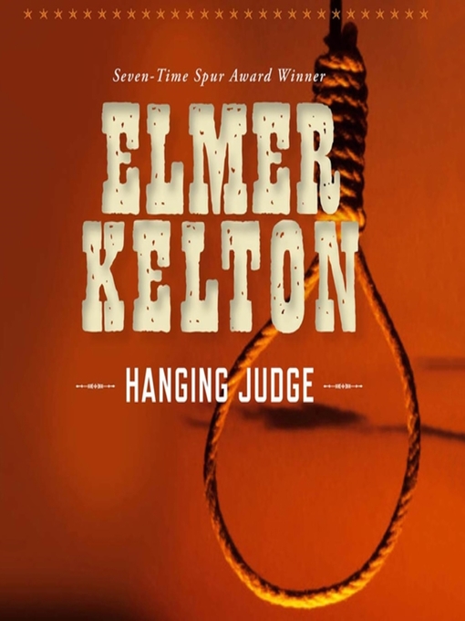 Title details for Hanging Judge by Elmer Kelton - Wait list